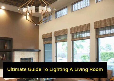 Ultimate Guide To Lighting A Living Room-Living Room