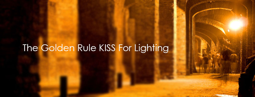 The golden rule kiss for lighting